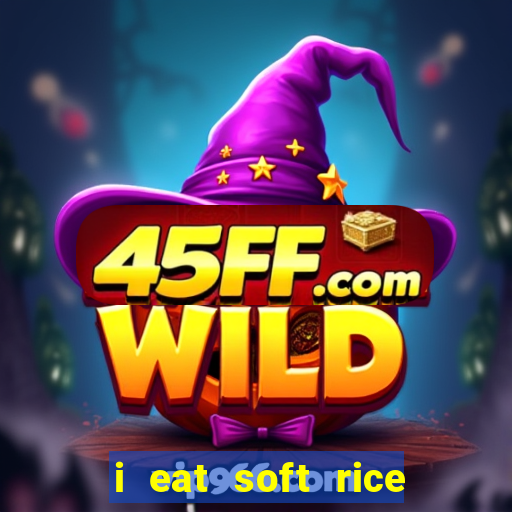 i eat soft rice in another world manga pt br
